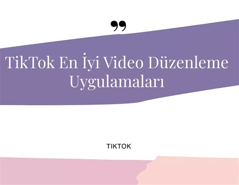 TikTok İçin En İyi Düzenleme Uygulamaları