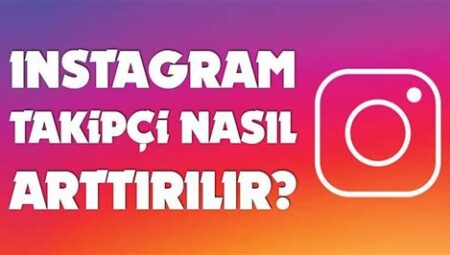 Ücretsiz Instagram Takipçi Kazanma Taktikleri